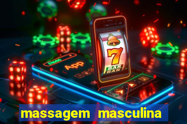 massagem masculina porto alegre